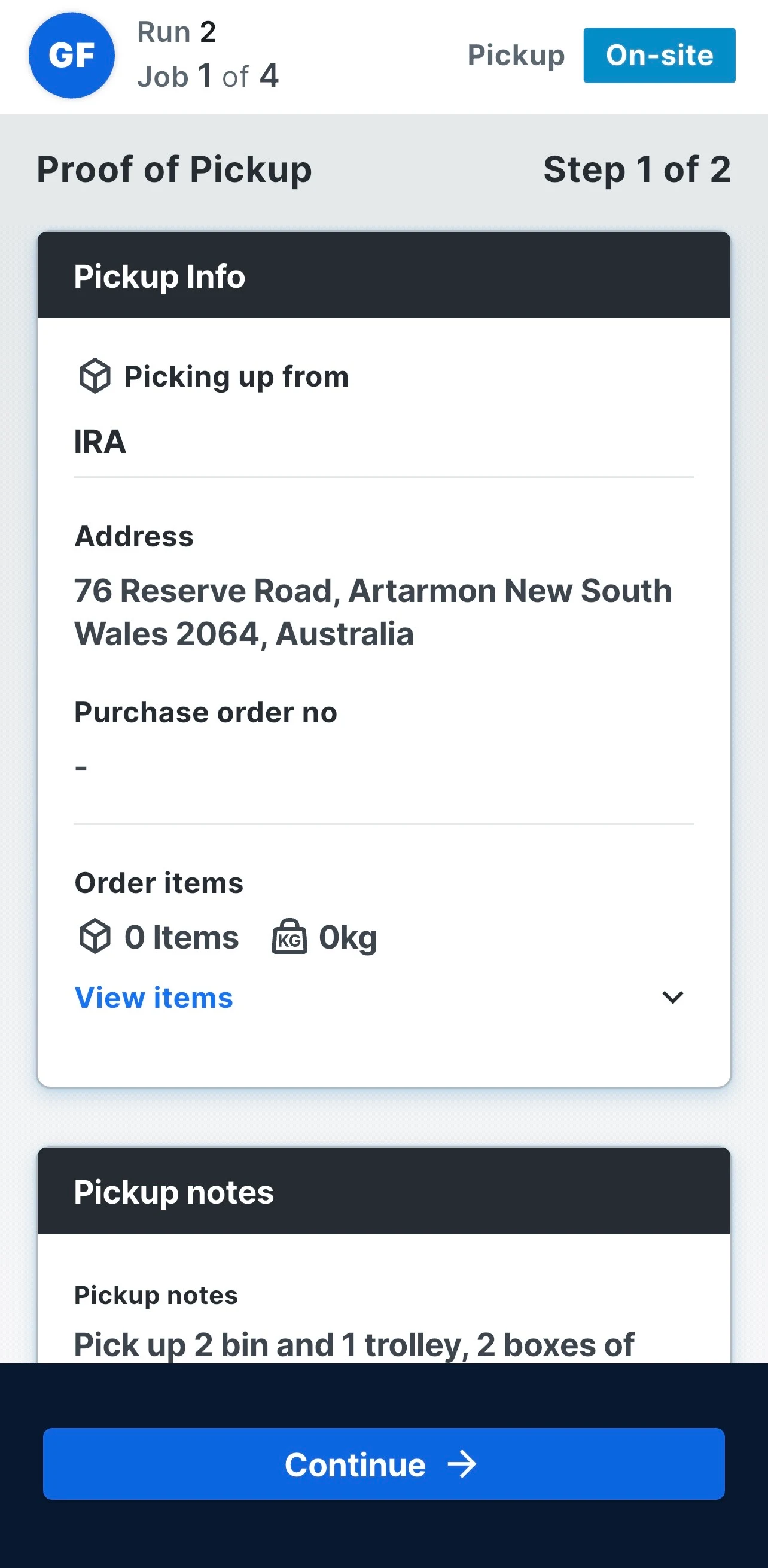 The RunTRAC driver app capturing proof of pickup, with the site, the order and the notes.